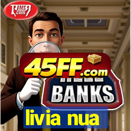 livia nua